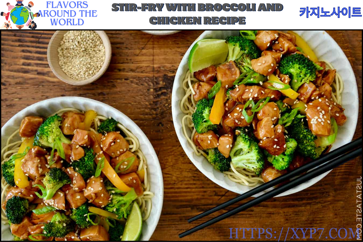 Stir-Fry with Broccoli and Chicken Recipe