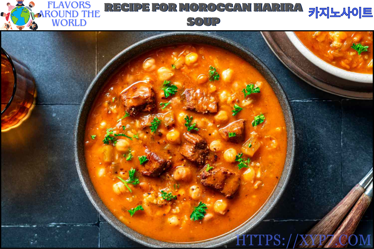 Recipe for Moroccan Harira Soup