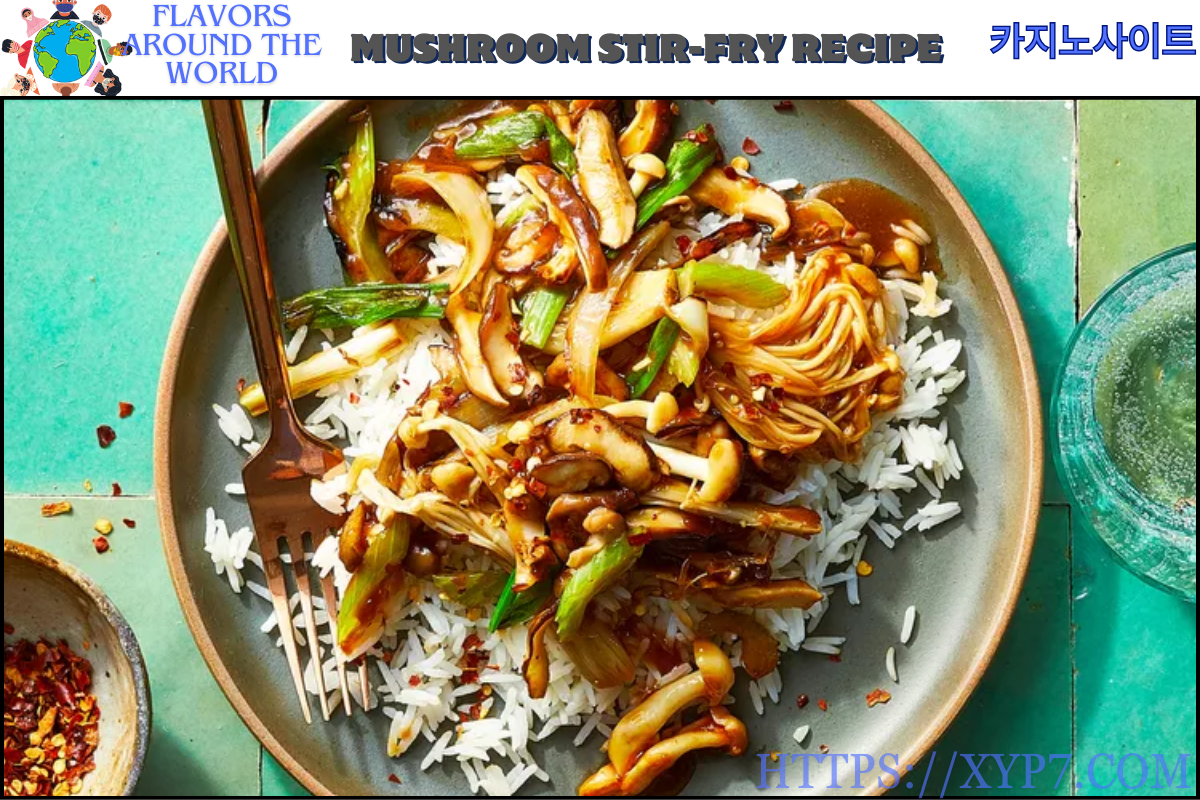 Mushroom Stir-Fry Recipe