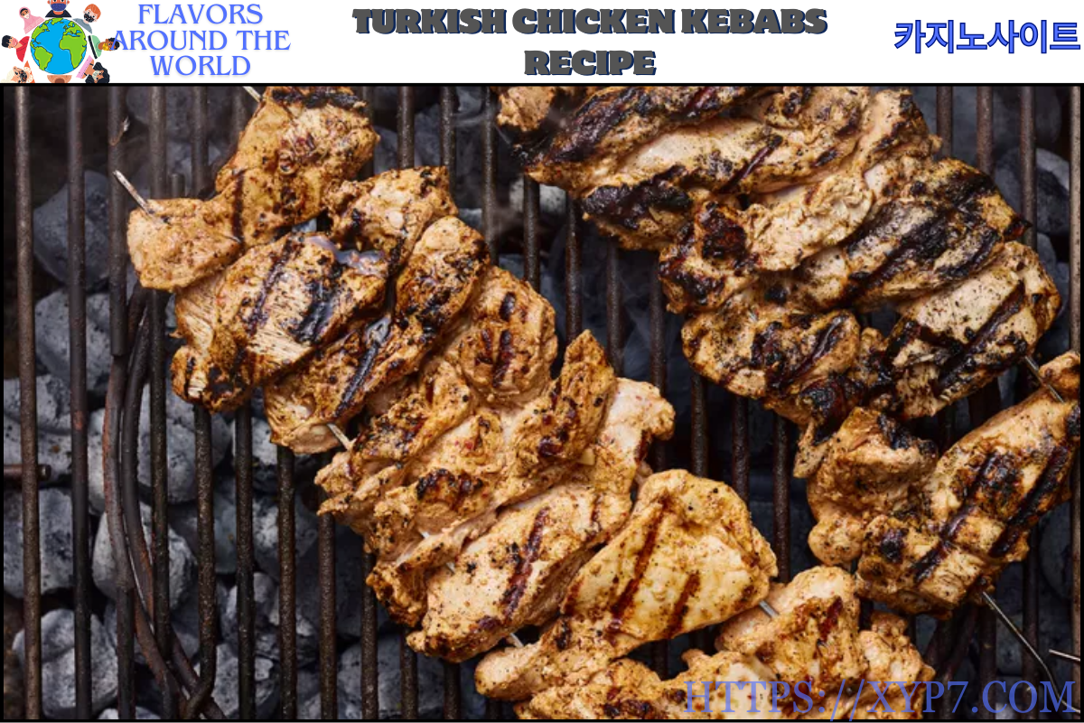 Turkish Chicken Kebabs Recipe