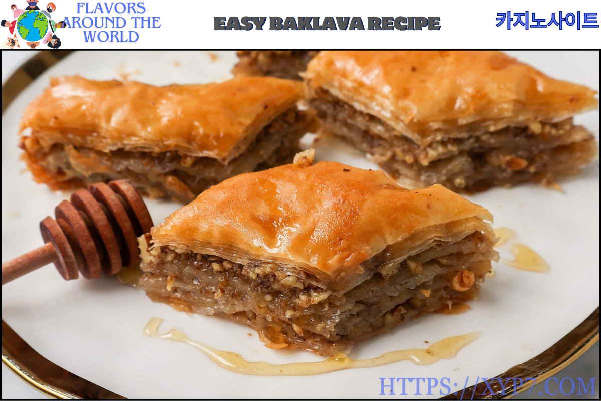 Easy Baklava Recipe