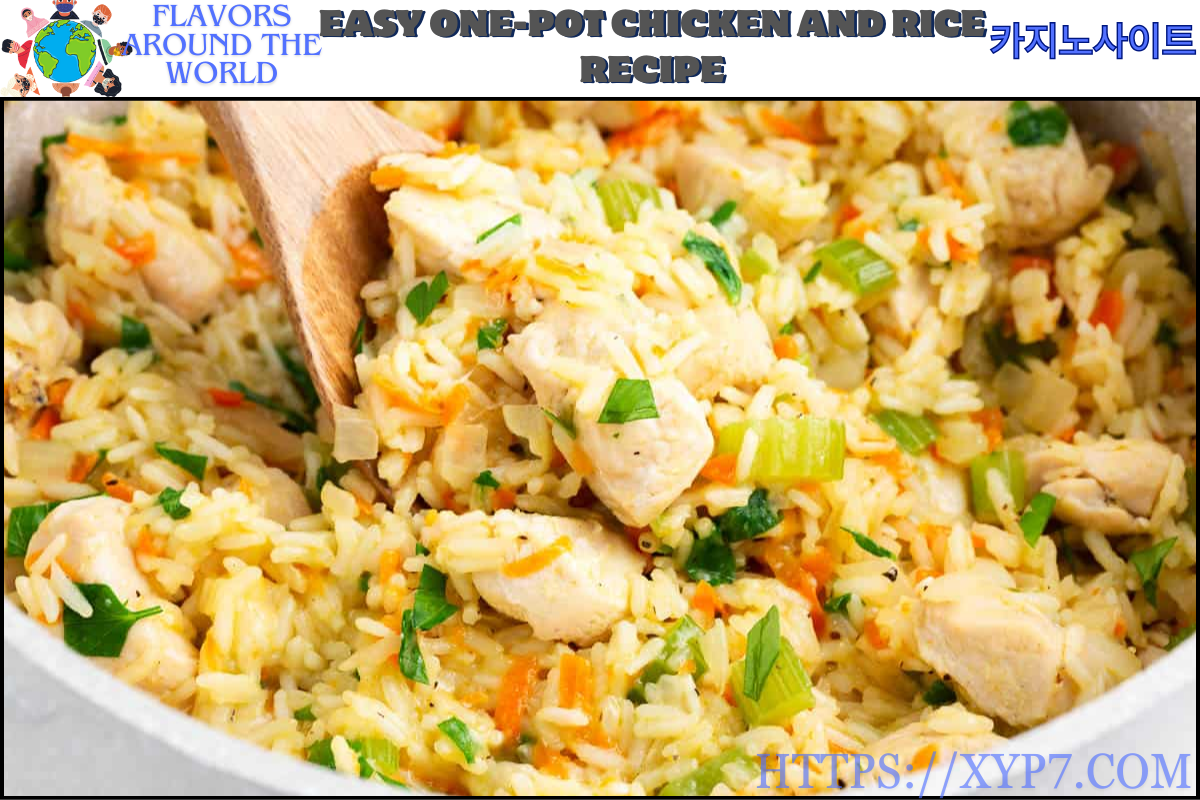 Easy One-Pot Chicken And Rice Recipe