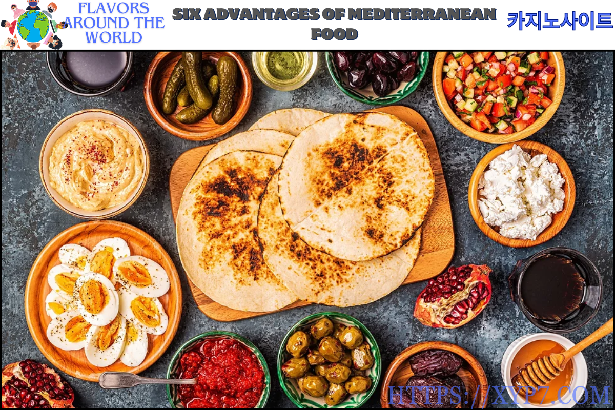 Six Advantages of Mediterranean Food